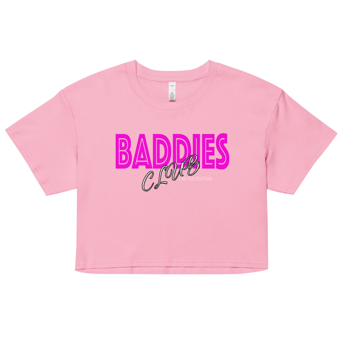 Baddies Club Crop Top