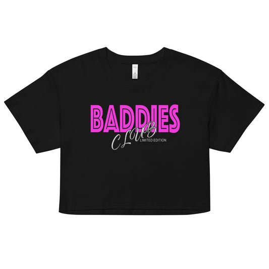 Baddies Club Crop Top
